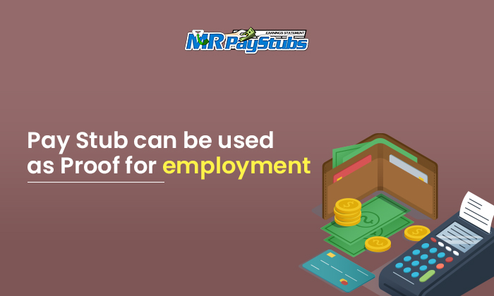 pay stub can be used as proof for employment